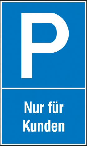 WOLK PARKPLATZSCHILD NUR FÜR KUNDEN 250X400MM KUNSTSTOFF 410.5126