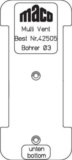Maco  Bohrlehre für Multi-Vent Lüftungssteller Holz/PVC/Alu-Holz  42505