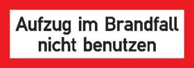 BRANDSCHUTZSCHILD FOLIE 297X105MM AUFZUG IM BRANDFALL N.B.LANGNACHLEUCHTEN